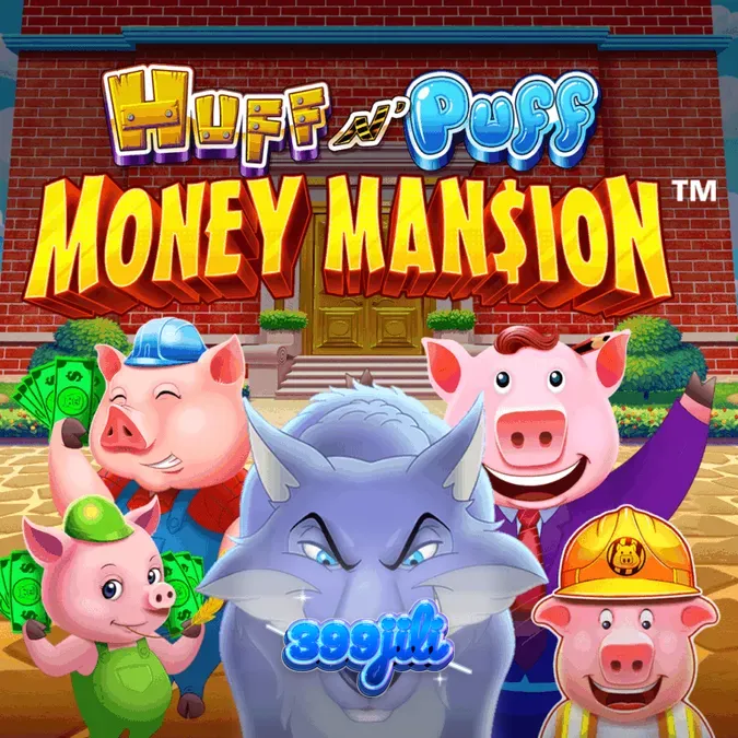 Huff N Puff Money Mansion slot machine interface